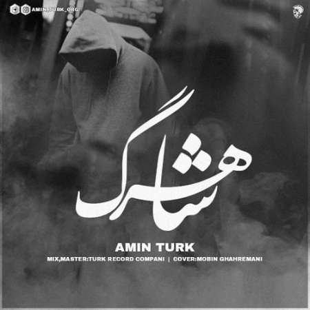 Amin Turk – Shahrag